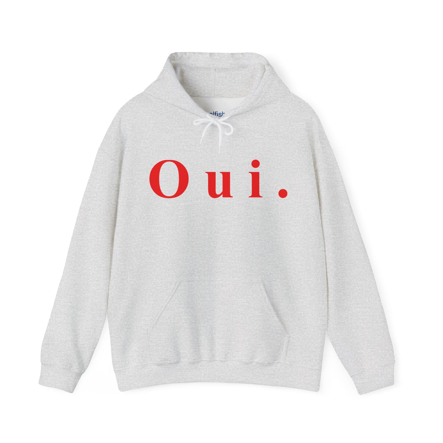 Oui. Hooded Sweatshirt