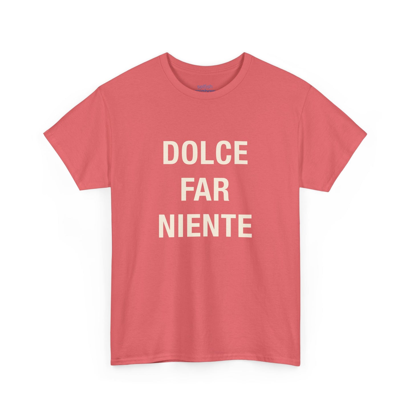 Dolce Far Niente - Unissex