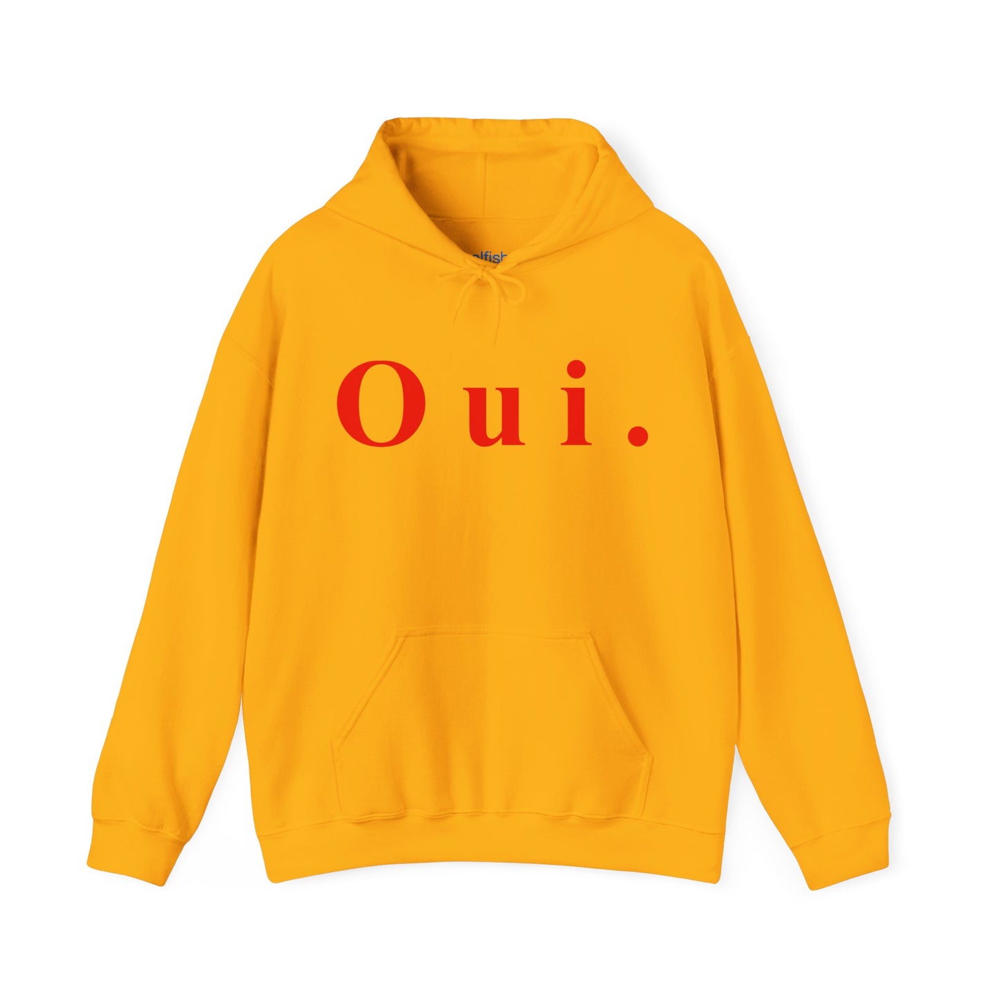 Oui. Hooded Sweatshirt