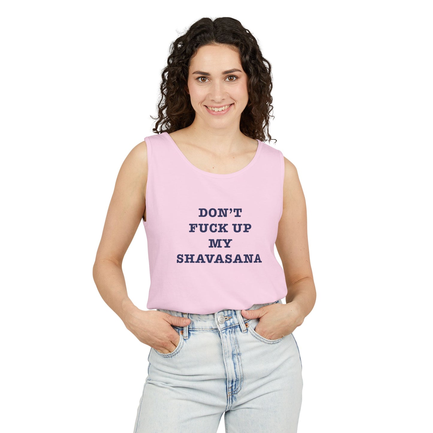 Don't F*ck up my Shavasana < Tank Top >