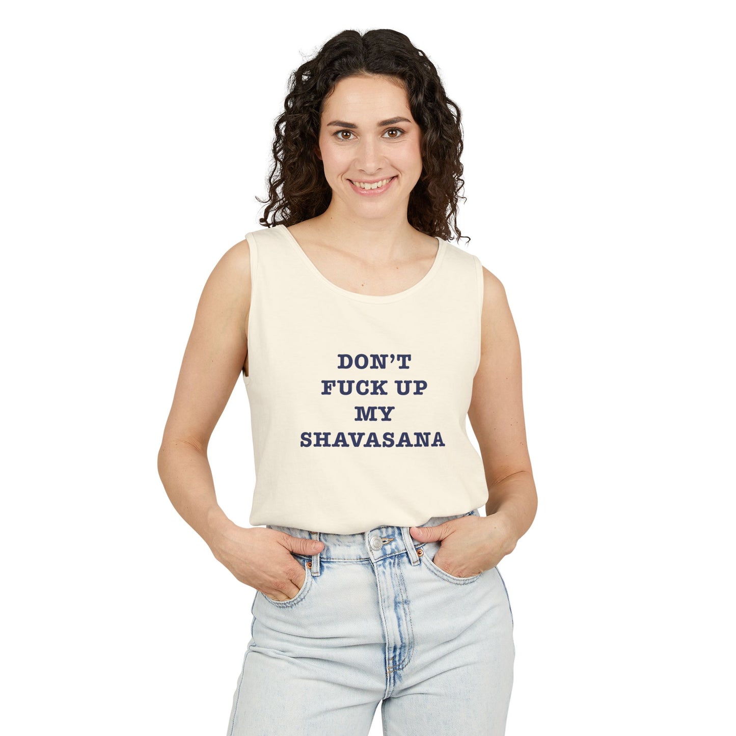 Don't F*ck up my Shavasana < Tank Top >