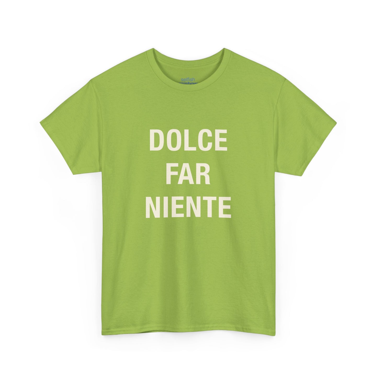 Dolce Far Niente - Unissex