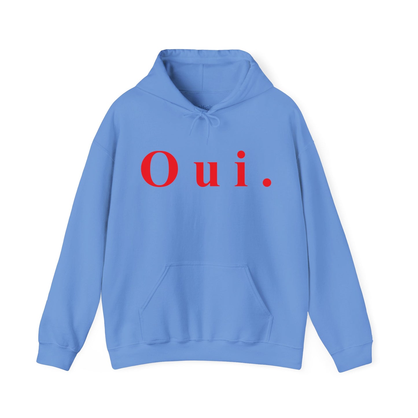 Oui. Hooded Sweatshirt